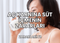 Aç Karnına Süt İçmenin Zararları
