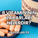 B Vitamininin Zararları Nelerdir