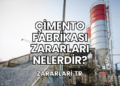 Çimento Fabrikası Zararları Nelerdir?