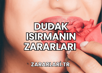 Dudak ısırmanın zararları