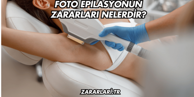 Foto Epilasyonun Zararları Nelerdir?