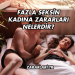 Fazla Seksin Kadına Zararları Nelerdir?
