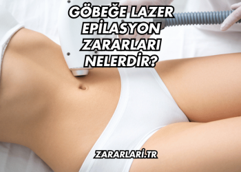 Göbeğe Lazer Epilasyon Zararları Nelerdir?