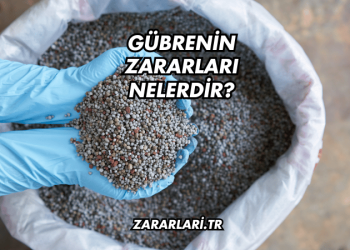 Gübrenin Zararları Nelerdir?