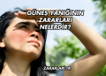 Güneş Yanığının Zararları Nelerdir?
