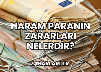 Haram Paranın Zararları Nelerdir?