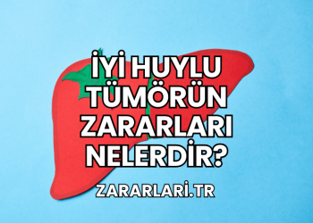 İyi Huylu Tümörün Zararları Nelerdir?