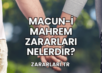 Macun-i Mahrem Zararları Nelerdir?