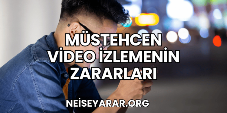 Müstehcen Video İzlemenin Zararları