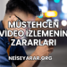 Müstehcen Video İzlemenin Zararları