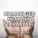 Namazı Geç Kılmanın Zararları