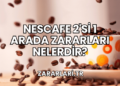 Nescafe 2'si 1 Arada Zararları Nelerdir?