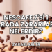 Nescafe 2'si 1 Arada Zararları Nelerdir?