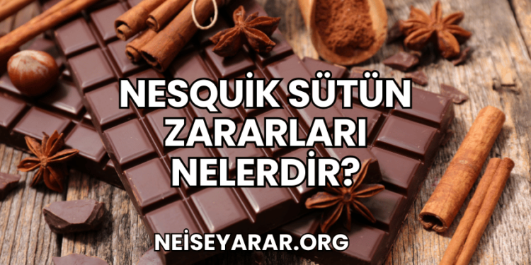 Nesquik Sütün Zararları Nelerdir