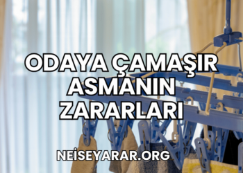 Odaya Çamaşır Asmanın Zararları