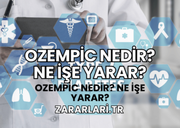 Ozempic Nedir? Ne İşe Yarar?