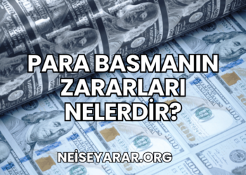 Para Basmanın Zararları Nelerdir