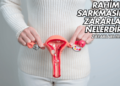 Rahim Sarkmasının Zararları Nelerdir?