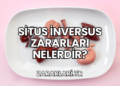 Situs İnversus Zararları Nelerdir?
