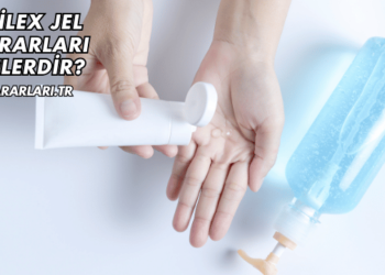 Stilex Jel Zararları Nelerdir?