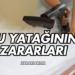 Su Yatağının Zararları