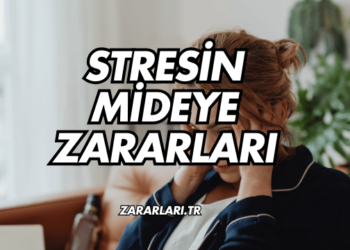 Stresin Mideye Zararları