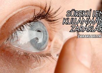 Sürekli Lens Kullanmanın Zararları