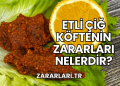 Etli Çiğ Köftenin Zararları Nelerdir?