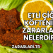 Etli Çiğ Köftenin Zararları Nelerdir?