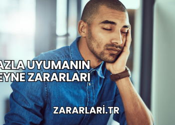 Fazla Uyumanın Beyne Zararları