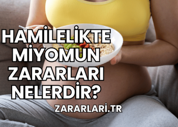 Hamilelikte Miyomun Zararları Nelerdir?