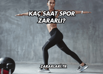 Kaç Saat Spor Zararlı?