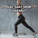 Kaç Saat Spor Zararlı?