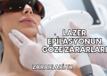 Lazer Epilasyonun Göze Zararları