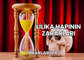 Lilika Hapının Zararları