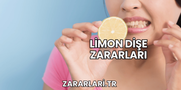 Limon Dişe Zararları