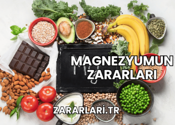 Magnezyumun Zararları