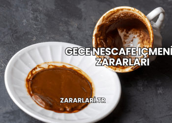 Gece Nescafe Içmenin Zararları