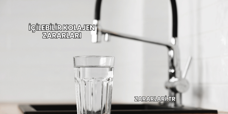 İçilebilir Kolajen Zararları