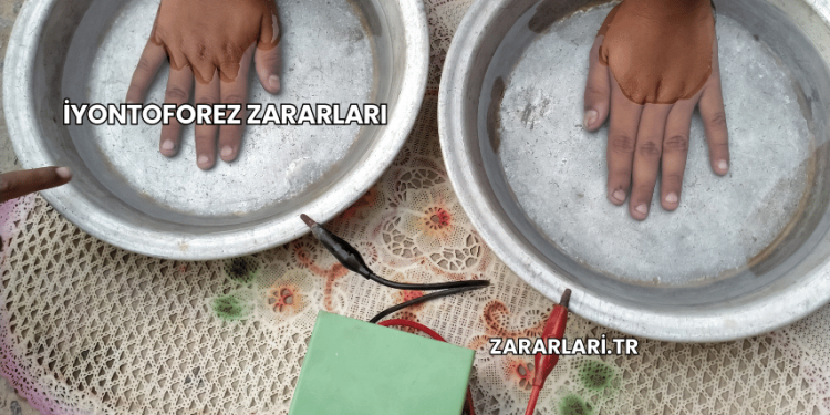 İyontoforez Zararları