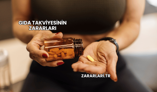 Gıda Takviyesinin Zararları