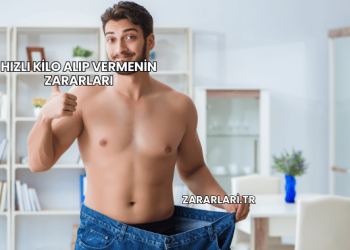 Hızlı Kilo Alıp Vermenin Zararları
