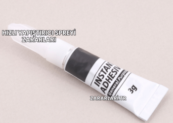 Hızlı Yapıştırıcı Spreyi Zararları