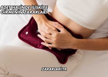 Adet Halinde İlişkiye Girmenin Zararları