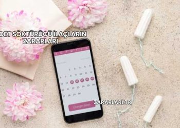 Adet Söktürücü İlaçların Zararları