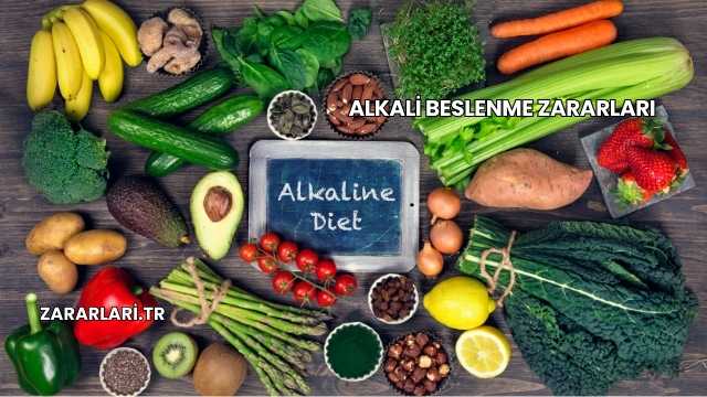 Alkali Beslenme Zararları