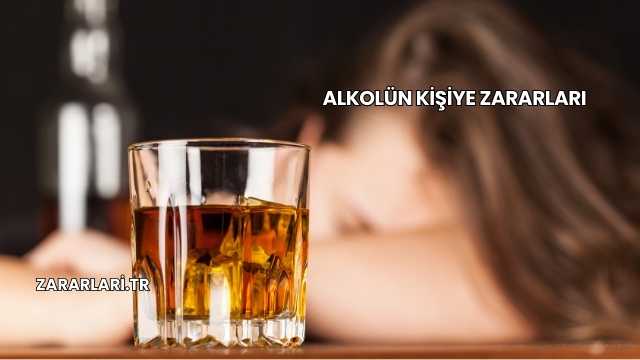Alkolün Kişiye Zararları