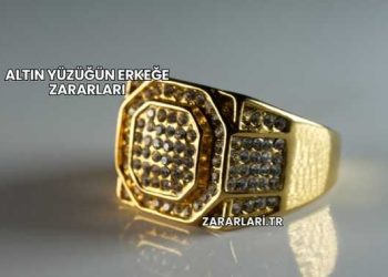 Altın Yüzüğün Erkeğe Zararları