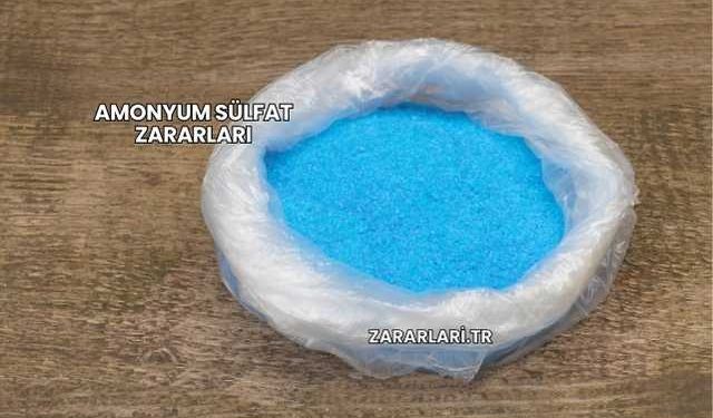 Amonyum Sülfat Zararları
