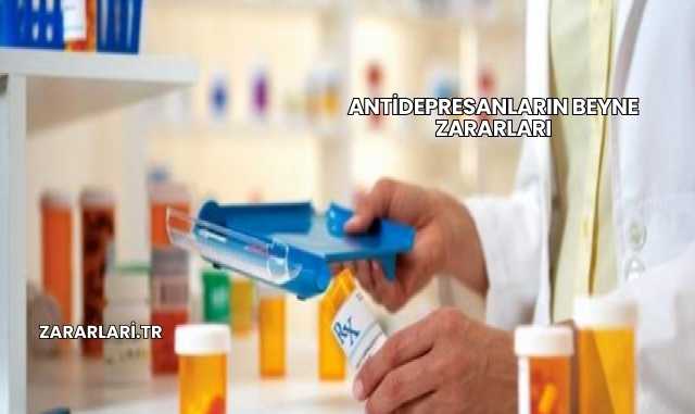 Antidepresanların Beyne Zararları